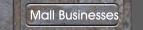 Mall Businesses